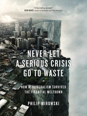 Never Let a Serious Crisis Go to Waste - ebook